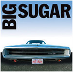 Big Sugar Music Group Cd Cover